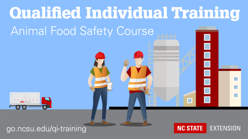 FSMA Qualified Individual Animal Food Safety Training Course NC State Extension