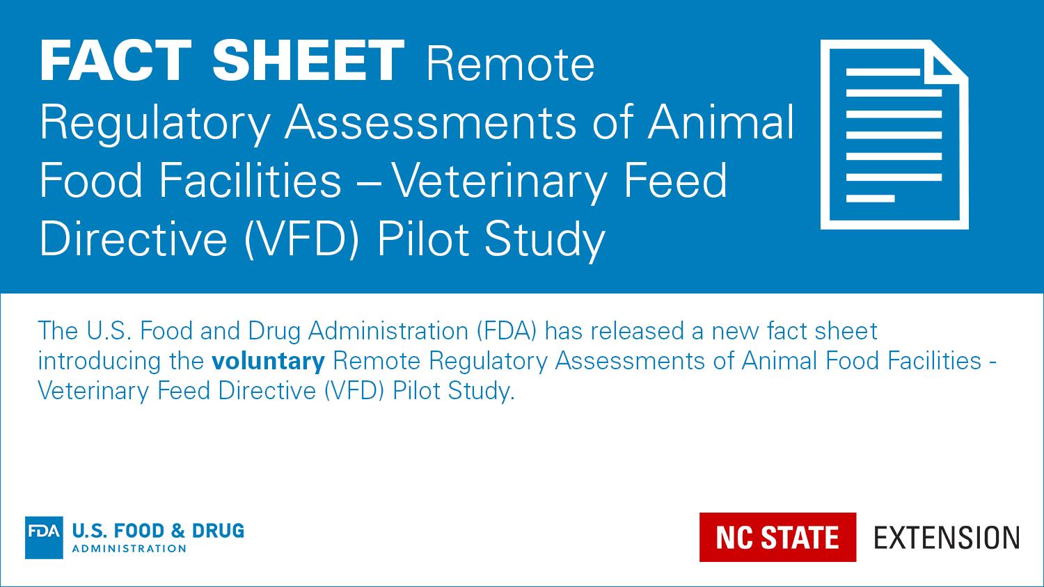 Fact Sheet Remote Regulatory Assessments of Animal Food Facilities – Veterinary Feed Directive (VFD) Pilot Study
